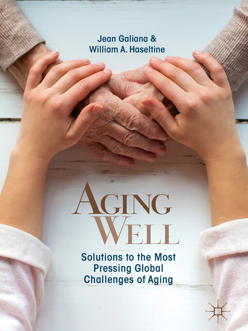 Title details for Aging Well by Jean Galiana - Available